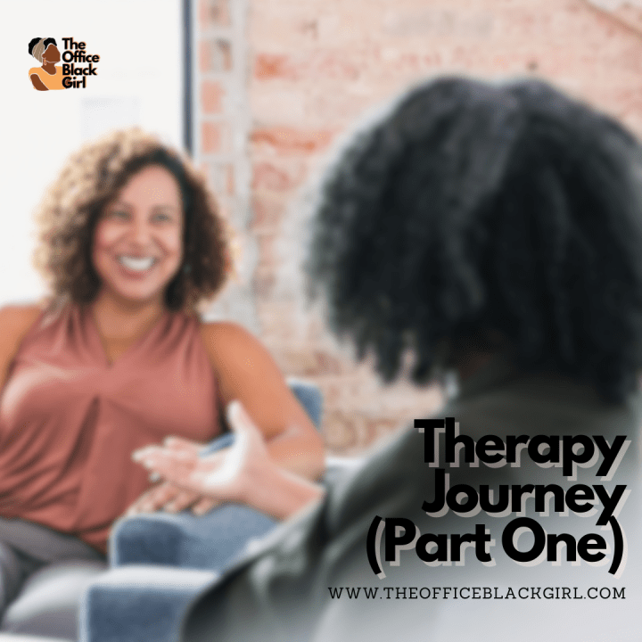 Therapy Journey (Part&nbsp;One)